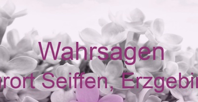 Wahrsagen Kurort Seiffen, Erzgebirge | Top-Experten für Kartenlegen, Wahrsagen, Hellsehen, Zukunftsdeutung.